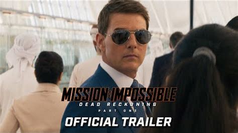 Mission Impossible Dead Reckoning Part One Trailer Watch Tom