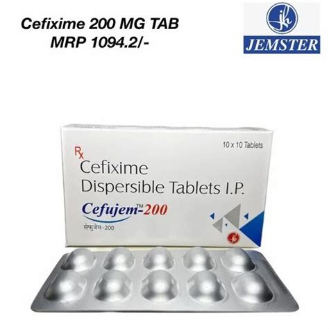 CEFUJEM 200 Cefixime 200 Mg Dispersible Tablets Prescription At 1094