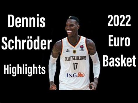 Dennis Schroder Eurobasket Highlights Youtube