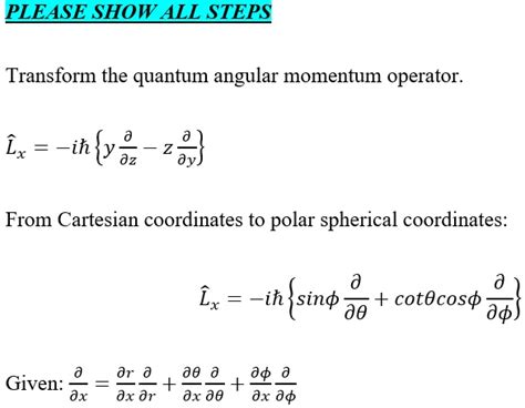 Solved Please Show All Steps Transform The Quantum Angular Momentum