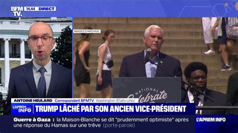 États Unis Donald Trump lâché par son ancien vice président Mike Pence