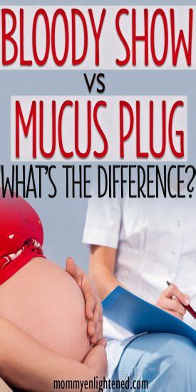 What's the Difference Between Bloody Show & Mucus Plug?