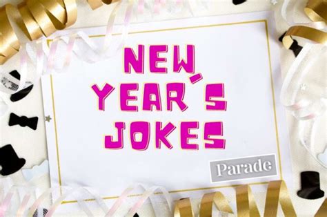 65 Funny New Years Jokes To Ring In 2025 Parade