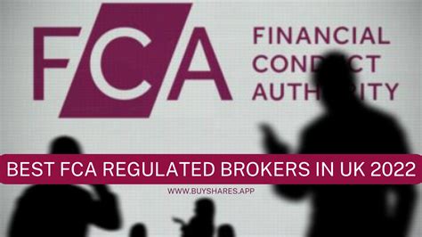 Best Fca Regulated Brokers In Uk 2022 Buyshares