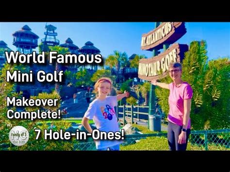 World Famous Myrtle Beach Mini Golf First Look After Makeover