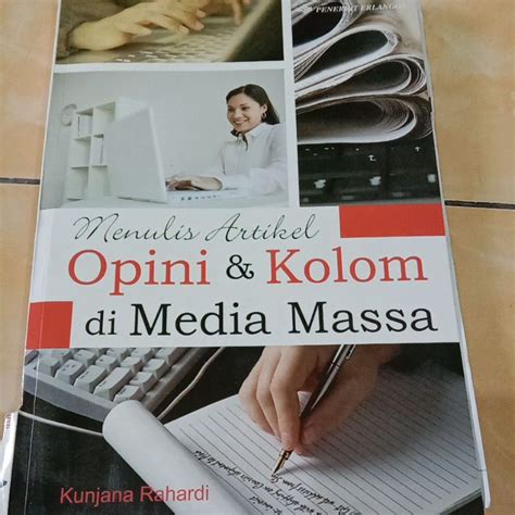 Jual Menulis Artikel Opini And Kolom Di Media Massa By Kunjana Rahardi Shopee Indonesia