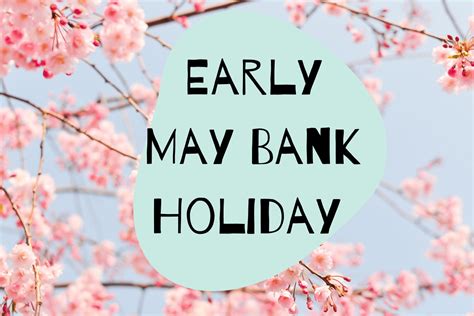 Early May Bank Holiday Uk 2024 Sheri Dorolice