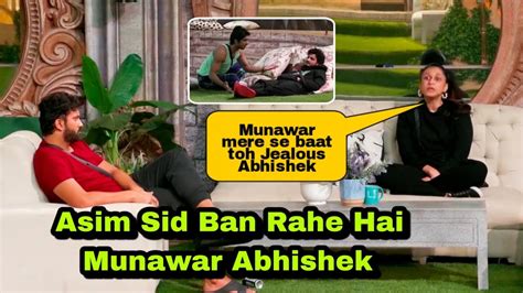 Munawar Faruqui और Abhishek बन रह ह Dost Asim और Siddharth बल