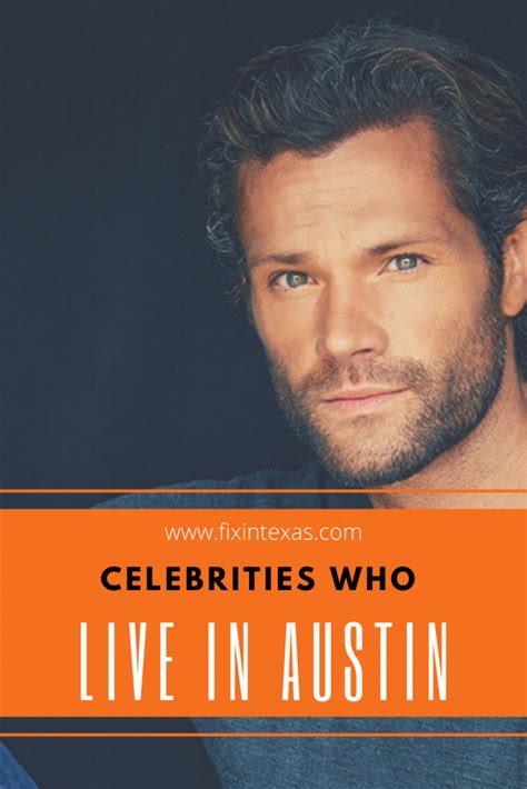 Celebrities that live in Austin - Fixin Texas