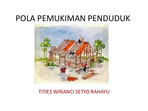 Pola Pemukiman Penduduk