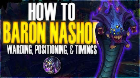 How To Baron Nashor Warding Positioning And Timings League Of