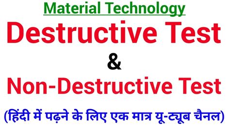 Non Destructive And Destructive Testing Destructive And Non Destructive Testing Difference