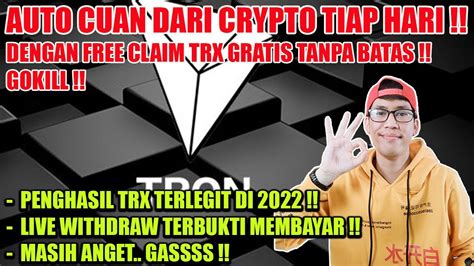 CARA MENGHASILKAN UANG DARI INTERNET DENGAN FREE CLAIM MINING TRON