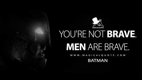 Batman V Superman Dawn Of Justice Quotes Magicalquote