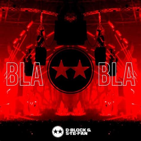 Stream D Block S Te Fan Bla Bla By Hardstyle Listen Online For