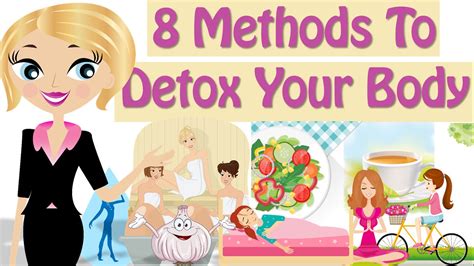 How To Detox Your Body 8 Natural Methods For Detoxing Your Body Youtube