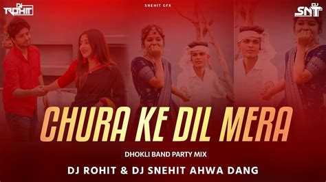 Chura Ke Dil Mera Remix Song Band Party Song Tur Tone Timli Dj