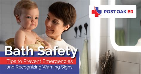 Bath Safety Tips To Prevent Emergencies And Recognizing Warning Signs