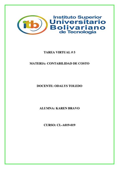 Tarea Virtual 5 Contabilidad De Costo TAREA VIRTUAL 5 MATERIA