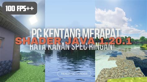 TOP 3 SHADER MINECRAFT REALISTIC RINGAN TERBAIK UNTUK PC KENTANG YouTube