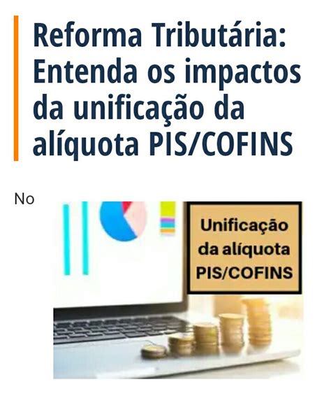 Legisla O Fiscal Tribut Ria Unifica O Do Pis E Cofins