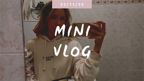 Mini Vlog Natalia Liberati Youtube