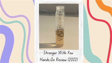 Stronger With You Cologne Review (2024) - 7Gents