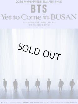 WORLD EXPO 2030 BUSAN KOREA CONCERT BTS Yet To Come In BUSAN Bright