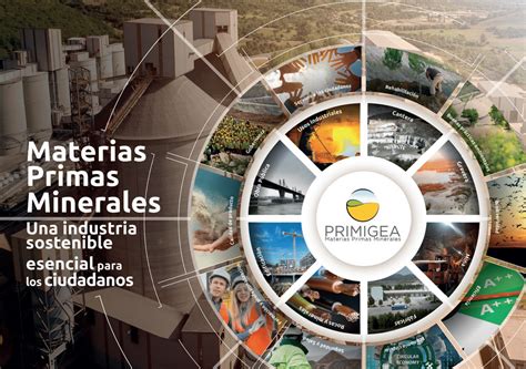 La Industria De Las Materias Primas Española Un Pilar Sostenible De La