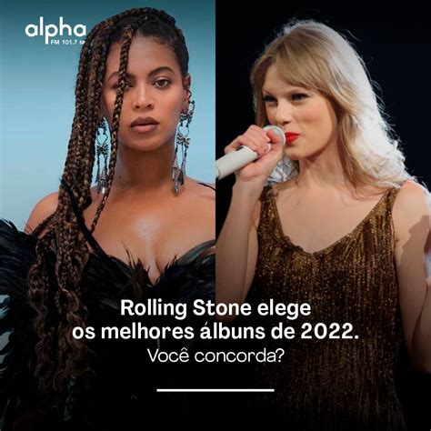 Alpha Fm On Twitter Rolling Stone Elege Os Melhores Lbuns De