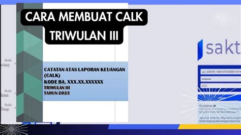 Cara Membuat Catatan Atas Laporan Keuangan Calk Triwulan Iii Tahun