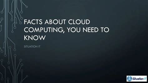 Ppt Facts About Cloud Computing You Need To Know Powerpoint