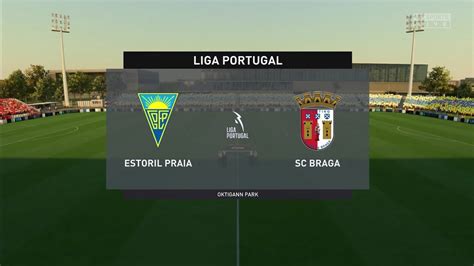 Fifa Estoril Praia Vs Sc Braga Oktigann Park