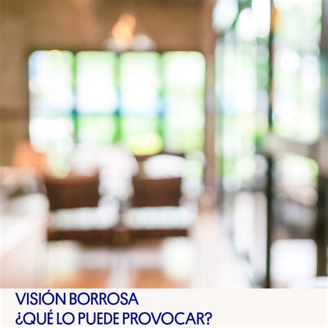 Visi N Borrosa Todo Lo Que Debes Saber Tecnolaser Clinic Vision