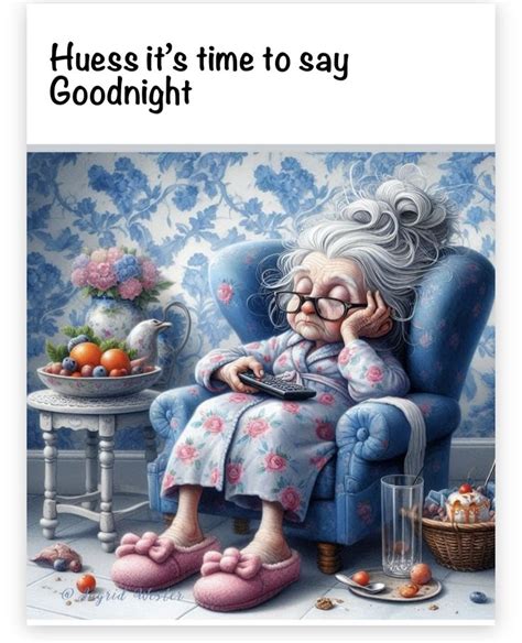 Pin By Delores Brown Reuscher On Goodnight In 2024 Grandma Funny