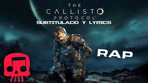 THE CALLISTO PROTOCOL RAP Por JT Music Evolucionando Ft Andrea