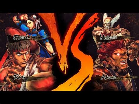 Street Fighter X Tekken Ryu Chun Li Vs Akuma Heihachi Youtube