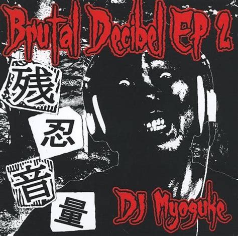 Brutal Decibel Ep Japanese Stream Hardcore