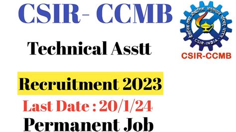 Csir Ccmb Technical Assistant Recruitment Csir Ccmb Technical