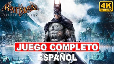 Total 65 Imagen Batman Arkham Asylum En Español Latino Abzlocalmx