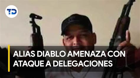 Banda de alias Diablo habría amenazado con atacar delegaciones YouTube