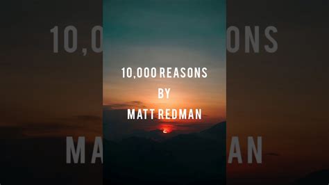 Matt Redman 10 000 Reasons Lyrics Video Youtube