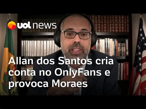 Blogueiro Bolsonarista Allan Dos Santos Cria Conta No OnlyFans