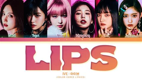 Ive Lips Lyrics Color Coded Lyrics Youtube