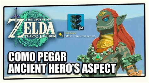 Como Pegar O Ancient Hero S Aspect Em Zelda Tears Of The Kingdom YouTube