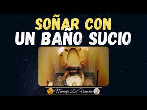 Descubre el significado oculto de soñar con baños sucios