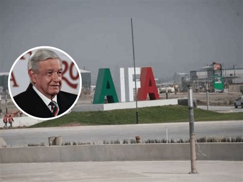 Amlo Pide A Joe Biden Aterrizar En El Aifa