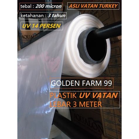 Jual Plastik Uv Lebar 3 Meter Vatan Turkey 14 Persen 200 Micron Original Shopee Indonesia