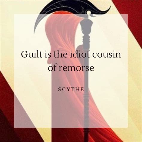 scythe, arc of a scythe, written by neal shusterman Quotable Quotes ...