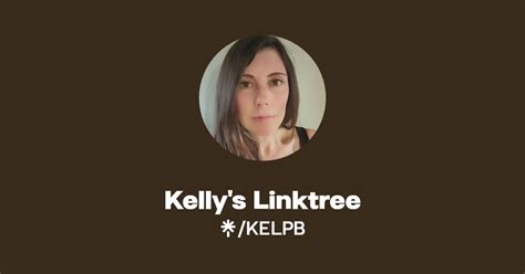 Kellys Linktree Instagram Facebook Tiktok Linktree